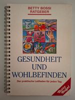 Betty Bossi Ratgeber Gesundheit und Wohlbefinden Buch