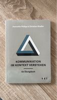 Kommunikation im Kontext Verstehen – Übungsbuch