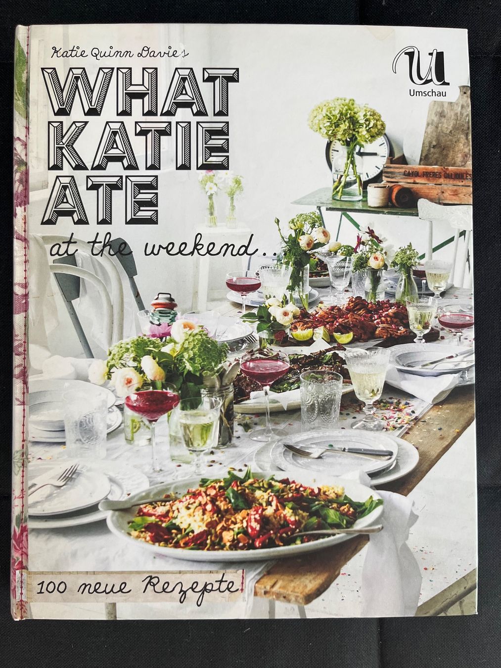 Livres: Kochbuch What Katie ate at the weekend – D'occasion à Baden par Highlight1