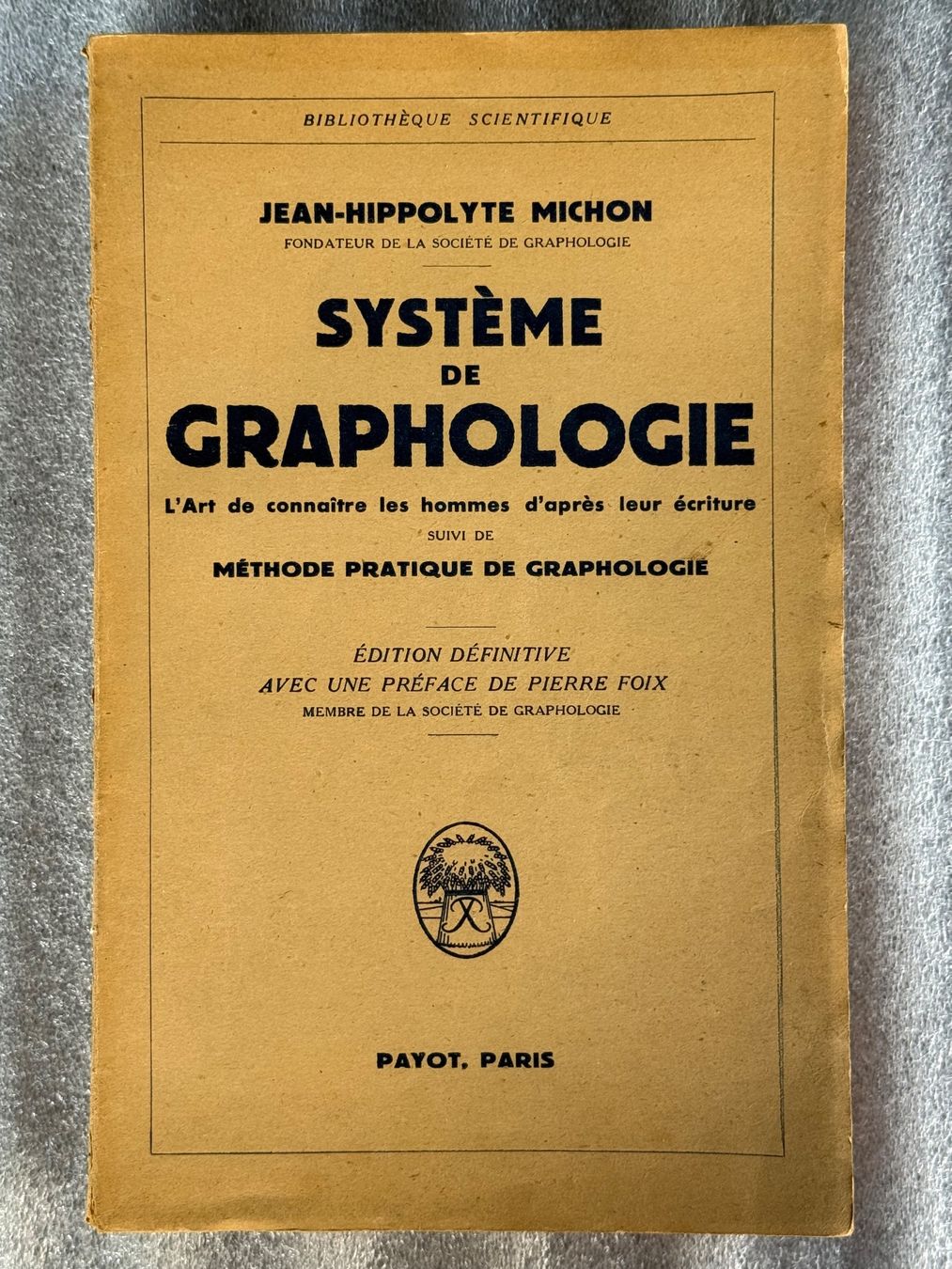 Bücher: 1944 Système de Graphologie Jean Michon Paris – Gebraucht aus Itingen von uhu777