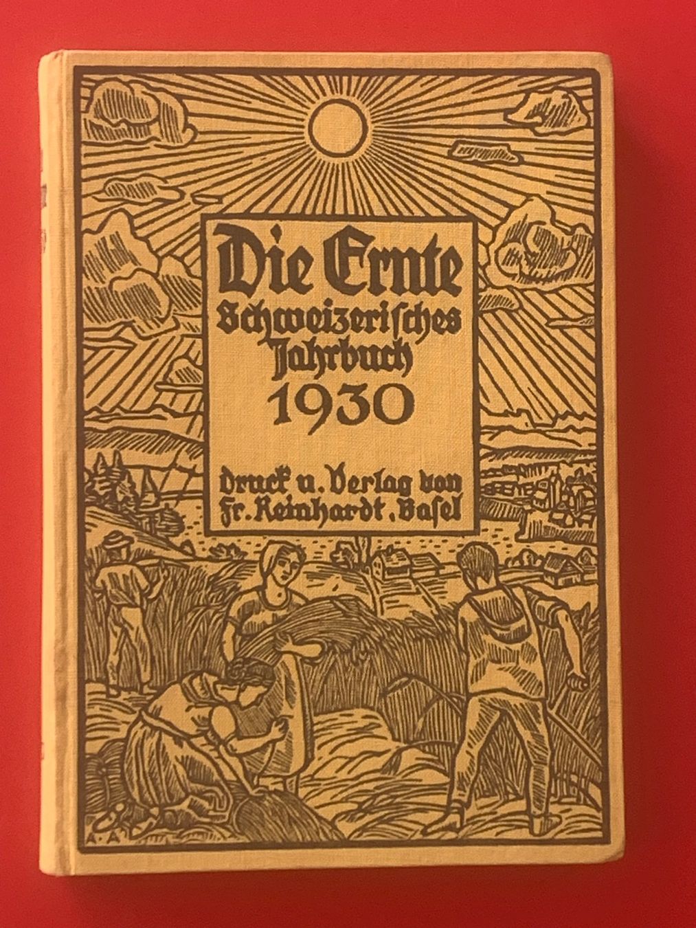 Libri: Die Ernte / Schweizerisches Jahrbuch 1930 – Usato da Ostermundigen venduto da iFonso