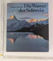 Herbert Maeder - Die Wasser der Schweiz, Top Zustand!