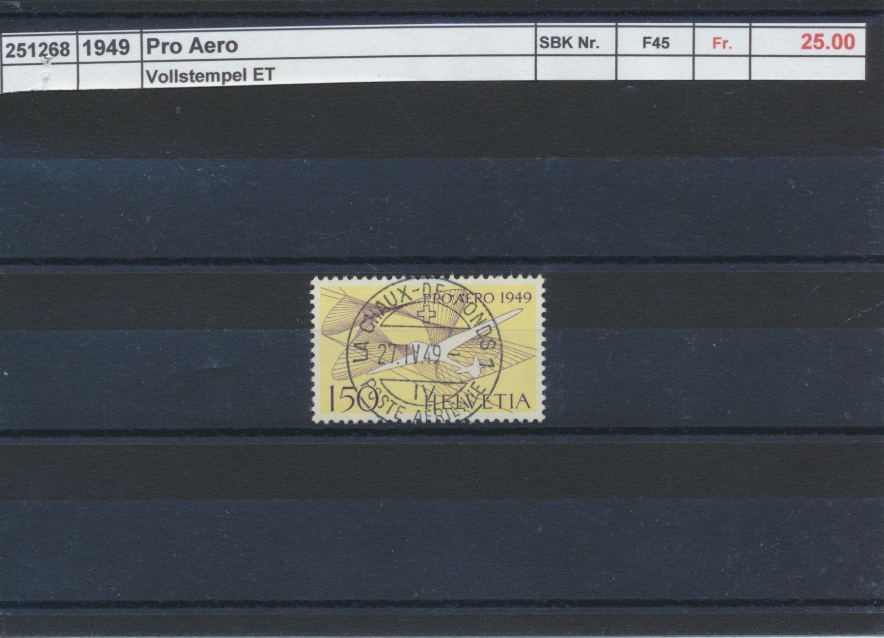 Tutti i francobolli: 1949 "Pro Aero", ET - Vollstempel – Usato da Winterthur venduto da Zupogeru