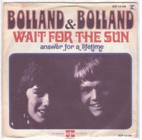 Bolland & Bolland  --  Wait for the Sun  Single7