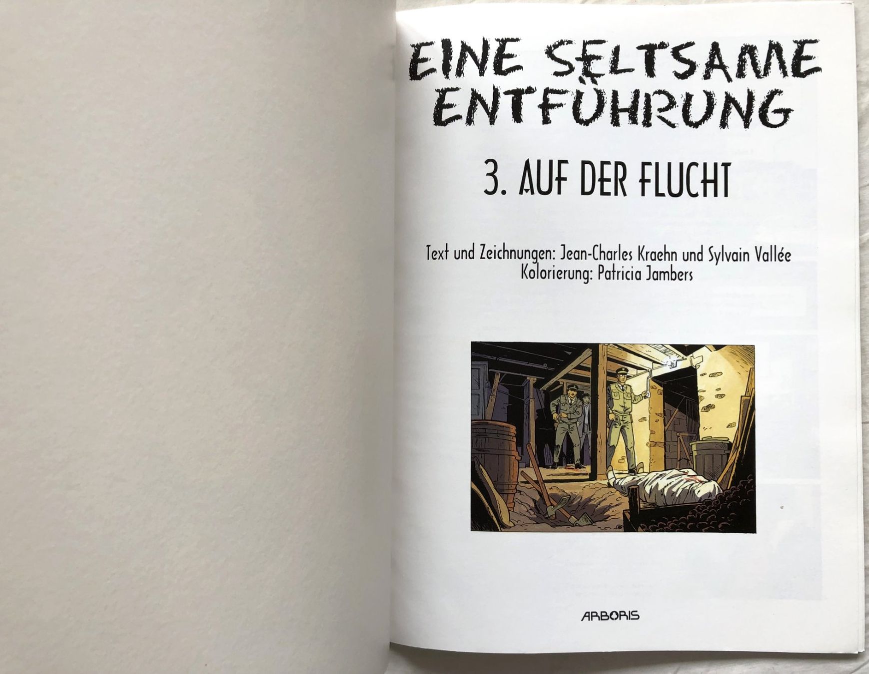 Fumetti: Eine seltsame Entführung - Comicbände - Nr.2+3 – Usato da Schaffhausen venduto da durruti 3