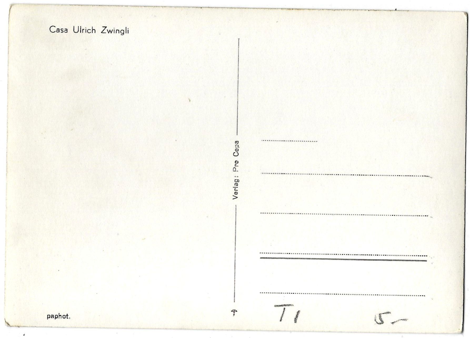 Cartoline postali: Casa  Ulrich  Zwingli – Usato da Bütschwil venduto da Jackson1A 1