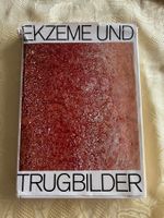 Ekzeme und Trugbilder NP 78.—