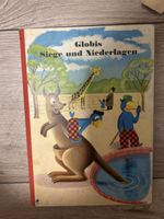 Globis Siege und Niederlagen
