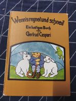 Wenns regnet und schneit Gertrud Caspari Kinderbuch