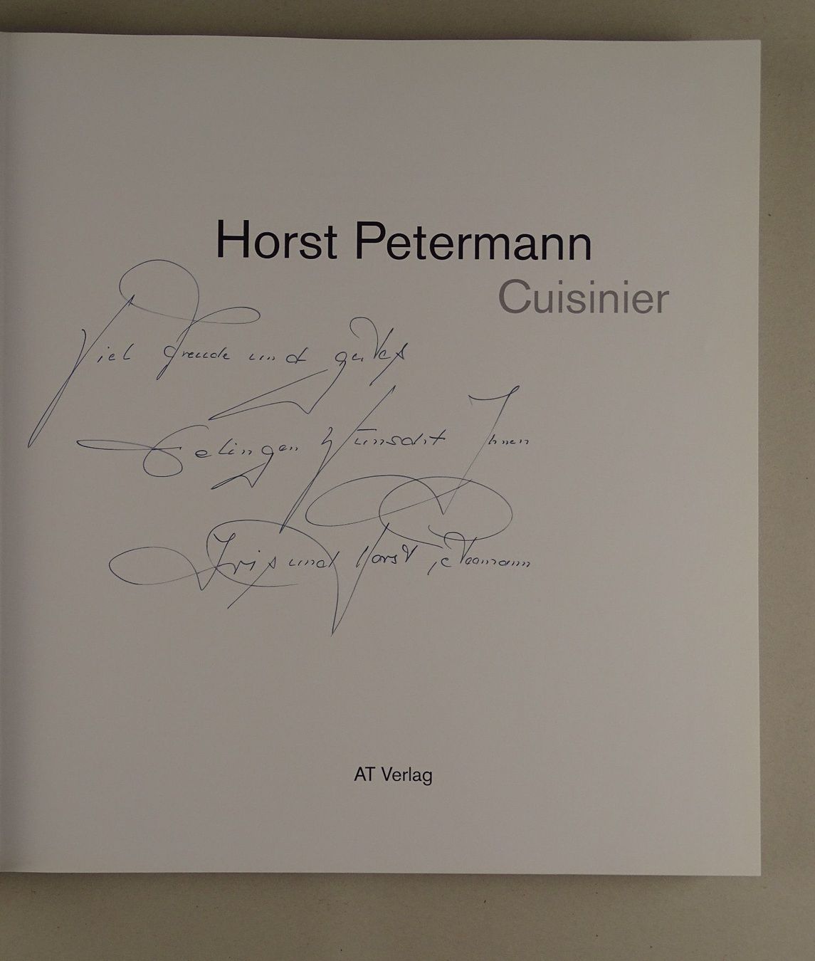 Libri: HORST PETERMANN CUISINIER, SIGNIERT, WIDMUNG – Usato da Grüningen venduto da Kartensammler 3