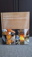 Handbuch Schmuck: Die Techniken der Schmuckgestaltung 