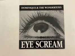Dominique & The Wondertoys LP - Eye Scream - CH Band