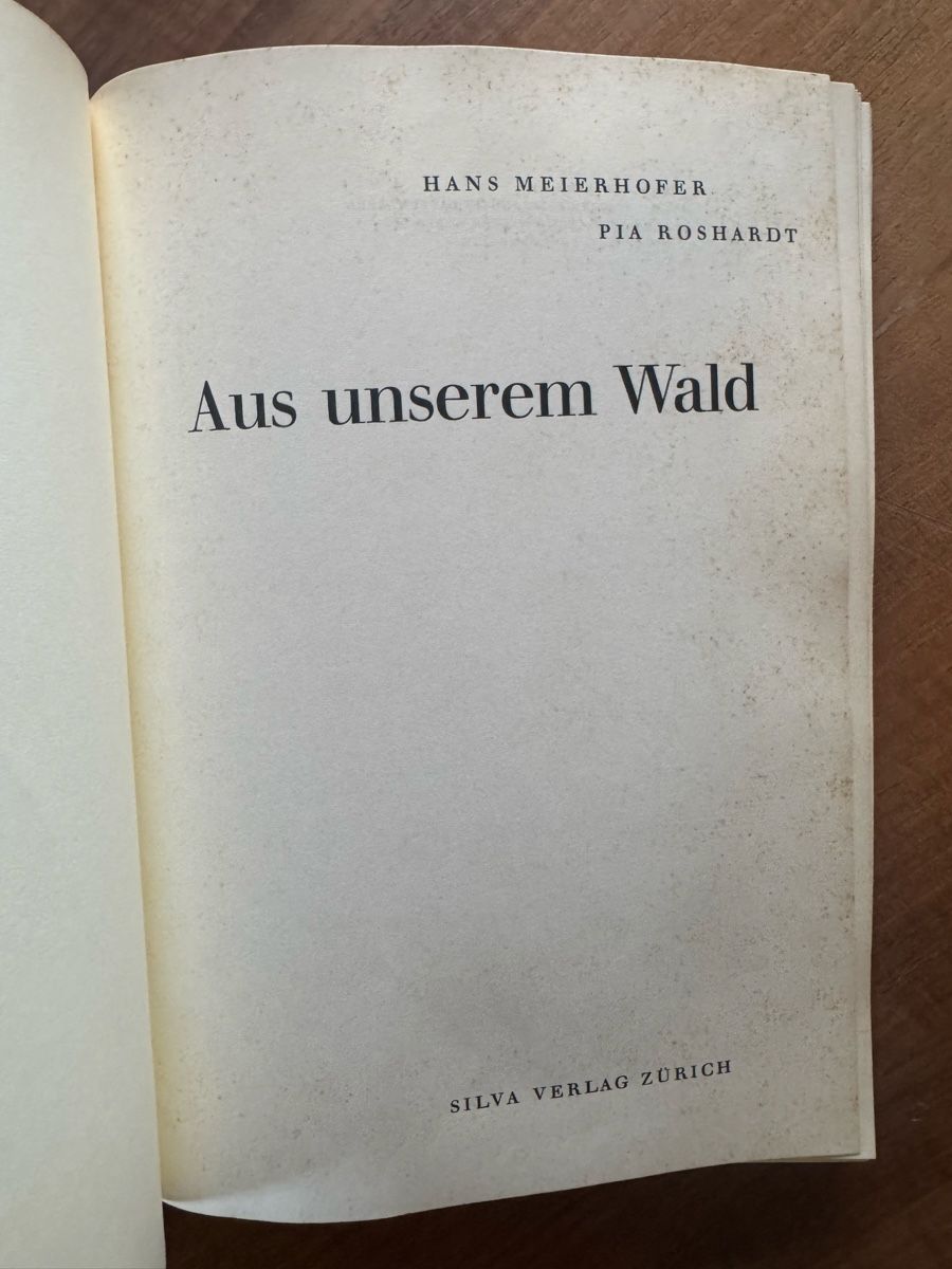 Libri: Hans Meierhofer: Aus unserem Wald - Ein Bilderbuch – Usato da Cham venduto da matap1 2