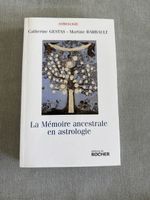 Livre astrologie La Mémoire ancestrale en astrologie