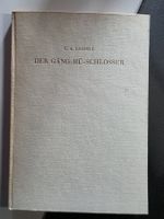 Carl Albert Loosli - Der Gäng-Hü-Schlosser - limitiert 4520