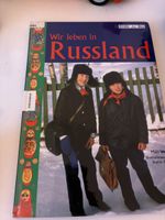 Kinder der Welt: Wir leben in Russland, Ab 10 J.