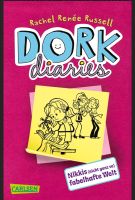 DORK DIARIES *Bd.1*: Nikkis (nicht ganz so) fabelhafte Welt