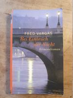 Bei Einbruch der Nacht Fred Vargas Aufbau