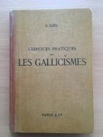 Les Gallicismes - S. Suès (1912)