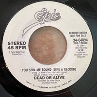Dead Or Alive - You Spin Me Round / US-Promo 1984 -Very nice