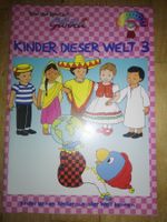 Spiel & Spass Glöbel - Kinder dieser Welt (3)  ungb.  ©'2006