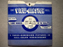 View-Master 3D: Nr. 319 Banff Nat'l Park Canada Lake Louise