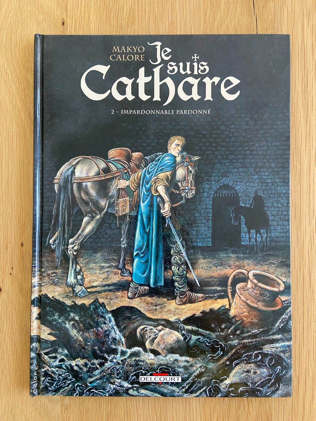 Comics: JE SUIS CATHARE / TOME 2 / PREMIERE EDITION – Gebraucht aus Corcelles-près-Payerne von 1562Comics