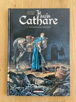 JE SUIS CATHARE / TOME 2 / PREMIERE EDITION