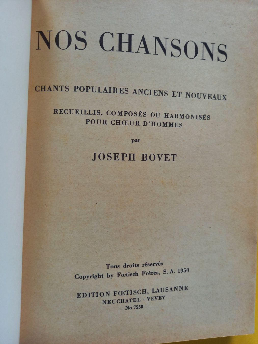 Libri: Nos chansons par Joseph Bovet, 1950 – Usato da Rossens FR venduto da Souris1 1
