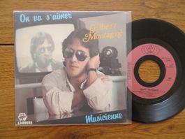 Gilbert Montagné - Ou va s'aimer - Seltene Single!