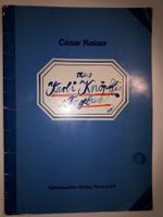 Keiser César: Aus Karli Knöpfli's Tagebuch (signiert)