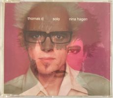 THOMAS D & NINA HAGEN - SOLO