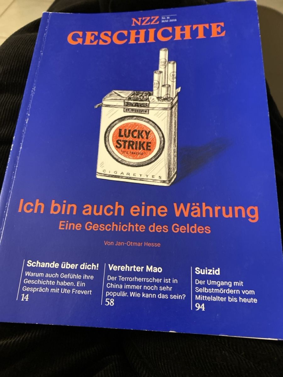 Riviste & Magazine: NZZ Geschichte Nr. 18: Eine Geschichte des Geldes – Usato da Erlinsbach SO venduto da Silverstorm