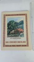 Schweizer Heimatbücher: Das Zürcher Oberland 1950