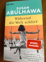 Susan Abulhawa „Während die Welt schlief“