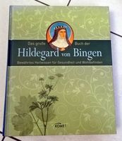 Das grosse Buch der Hildegard von Bingen Heilwissen