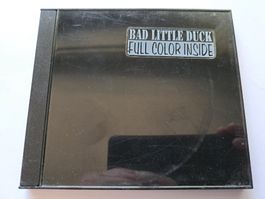 CD Bad Little Duck - Full color inside ( CH )