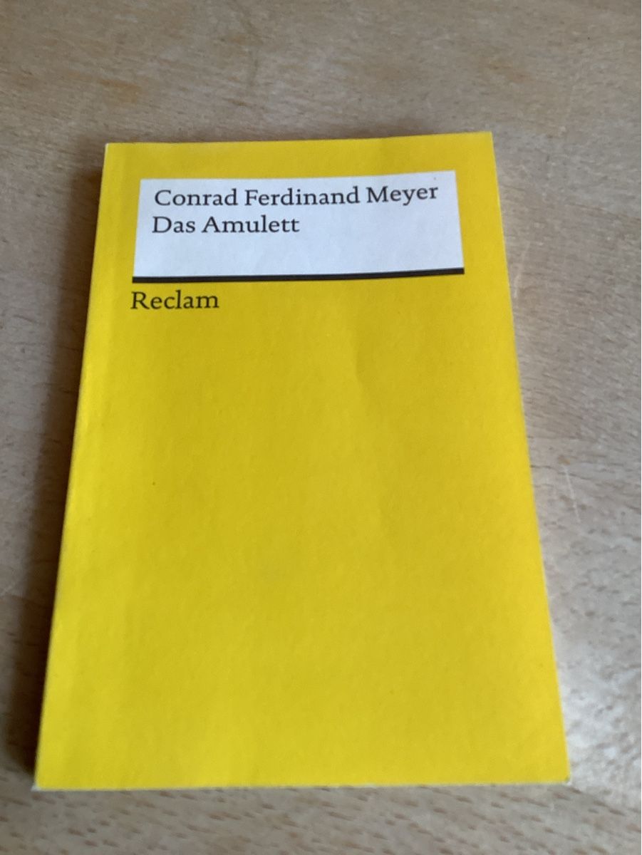 Bücher: Das Amulett | Conrad Ferdinand Meyer – Gebraucht aus Saas-Balen von kircin