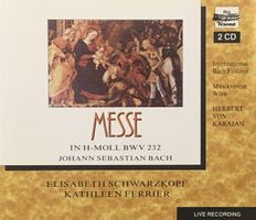 Bach - Messe in h-moll BWV 232 (Schwarzkopf/Ferrier,Karajan)