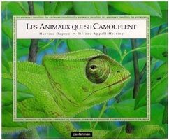 Les Animaux qui se Camouflent  Casterman Beau Livre Album