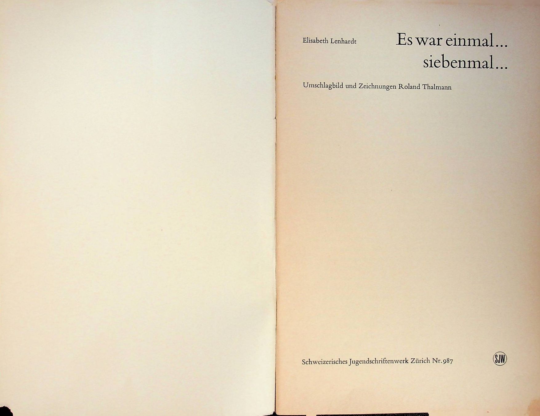 Libri: SJW 987 E. Lenhardt  Es war einmal .. siebenmal..EA 1967 – Usato da Reitnau venduto da Zaomir 1