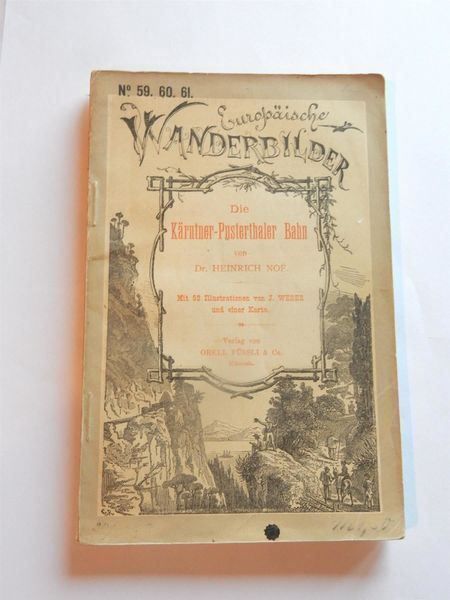Libri: Wanderbilder- Kärntner-Pusterthaler Bahn – Usato da Hombrechtikon venduto da Bruenel
