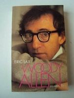 Woody Allen Biographie par Eric Lax Français - Grand Format