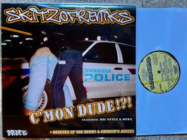 Skitzofreniks C'Mon Dude!?! - Revenge Of The Herbs LP 🛀
