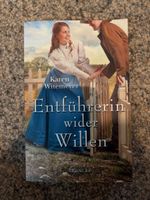 Entführerin wider Willen - Karen Witemeyer 