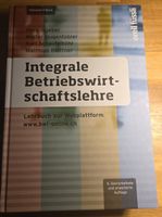Integrale Betriebswirtschaftslehre, 6. Auflage - Top!