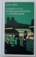 Lacroix u. d. blinde Buchhändler von Notre-Dame – Alex Lépic