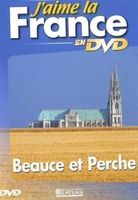 Beauce & Perche - DVD - J'aime La France Documentaire Voyage