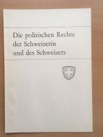 Die politischen Rechte der Schweizerin und des Schweizers