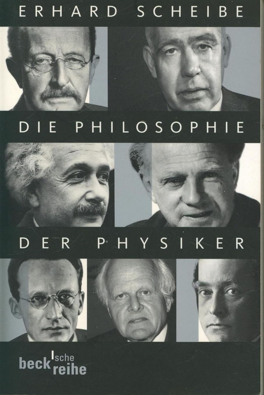 Bücher: Die Philosophie der Physiker von  Prof. Dr. Erhard Scheibe – Neu (gemäss Beschreibung) aus Basel von Luge